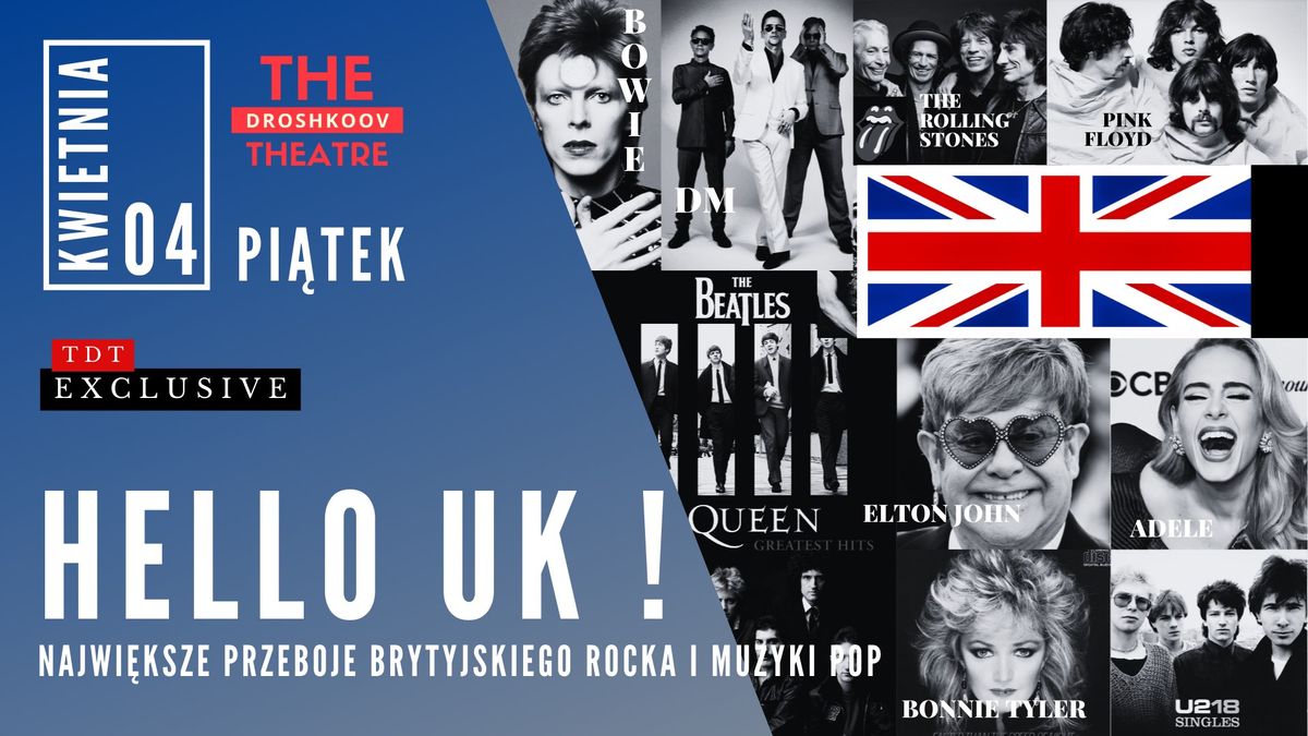 HELLO UK ! - NAJWI\u0118KSZE PRZEBOJE BRYTYJSKIEGO ROCKA I MUZYKI POP - TDT EXCLUSIVE 