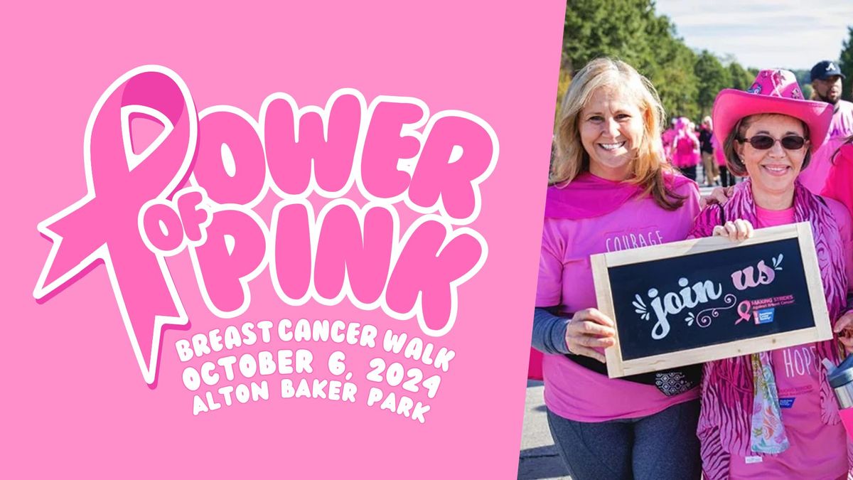 Power of Pink Breast Cancer Walk