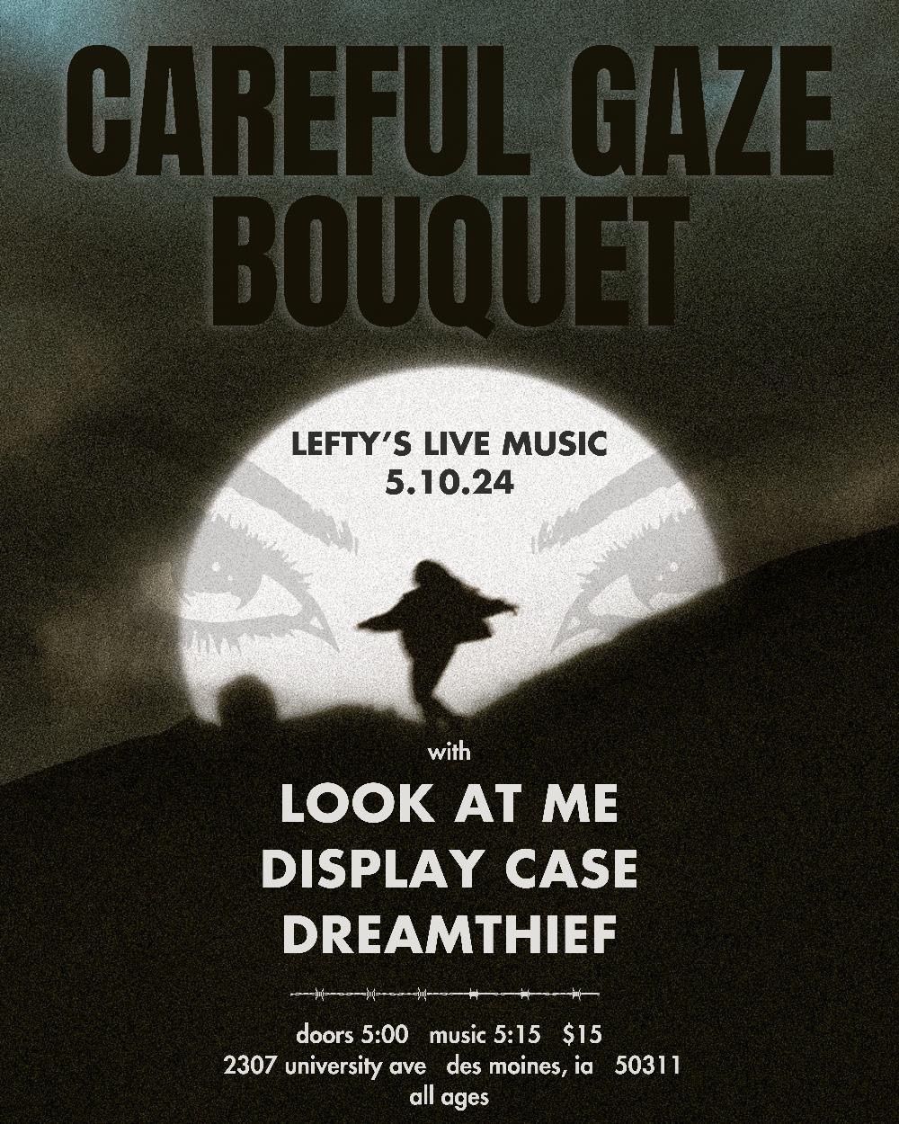 Careful Gaze\/Bouquet Live at Lefty\u2019s