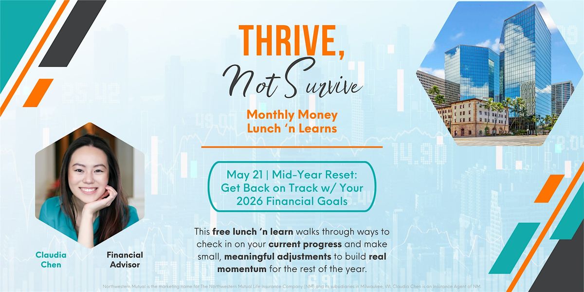 Mid-Year Reset Lunch 'n Learn: Get Back on Track w\/ Your 2026 Finance Goals