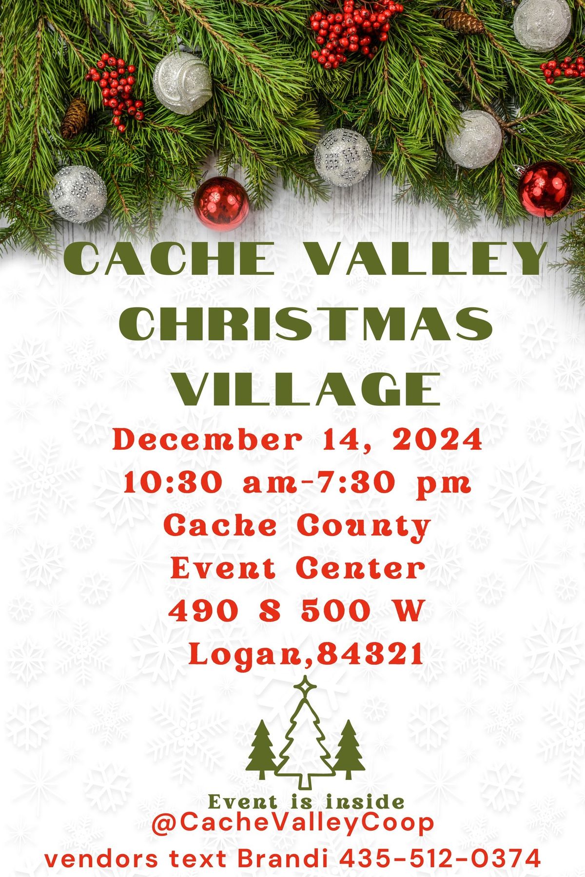 The 2nd Annual Cache Valley Christmas Village