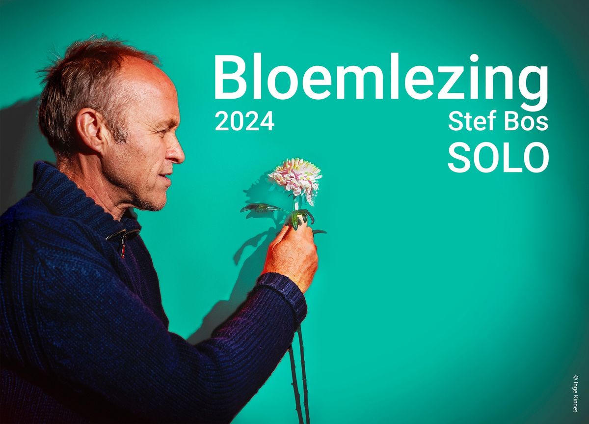 Stef Bos | Bloemlezing 2024 - De Vooruit Theaterzaal 