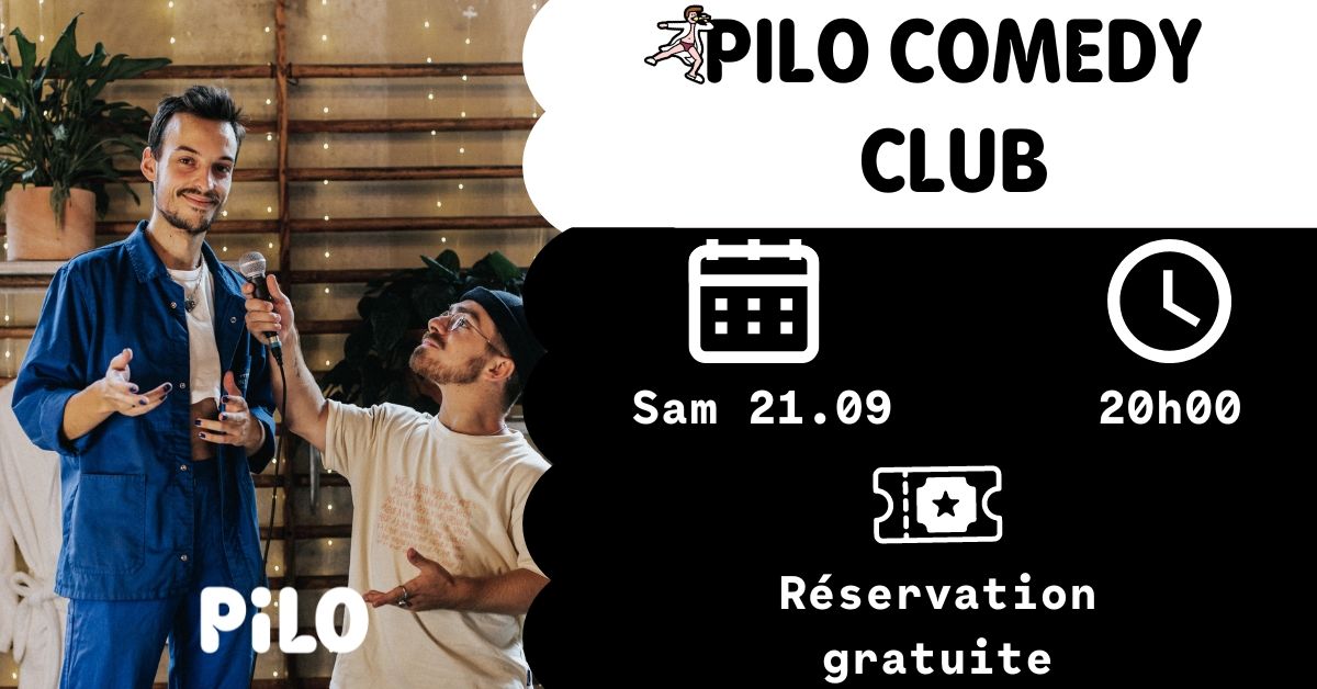 PILO COMEDY CLUB ?