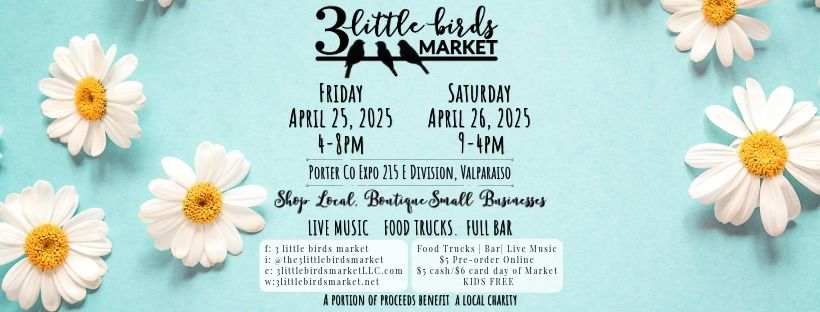 3 Little Birds Spring Market- 2 Day Event