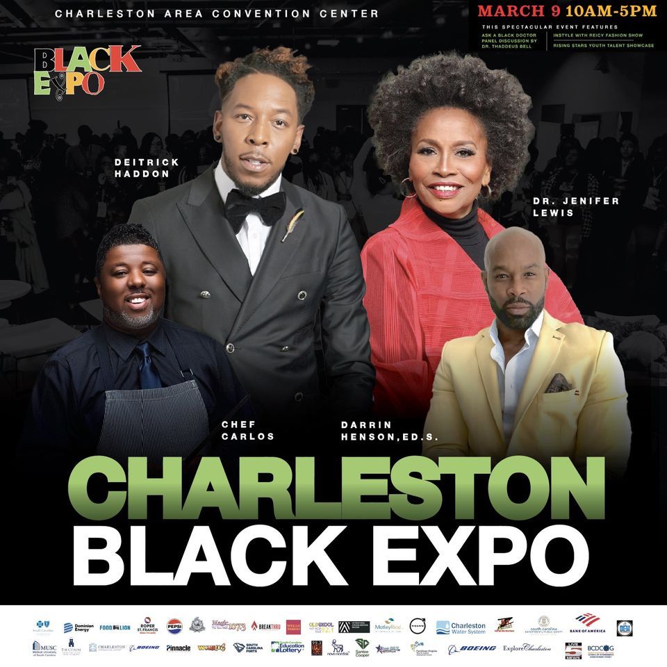 2024 Charleston Black Expo , Embassy Suites by Hilton Charleston