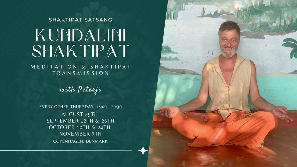 KUNDALINI SHAKTIPAT - COPENHAGEN