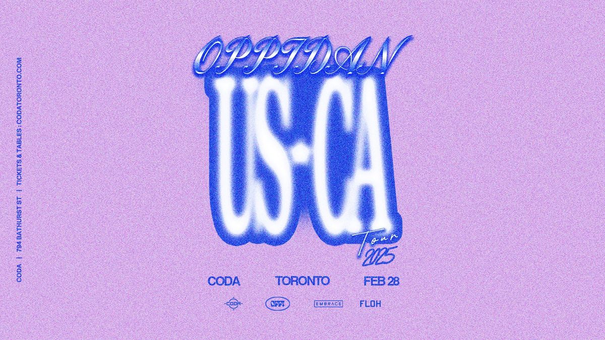 Oppidan x CODA | February 28th