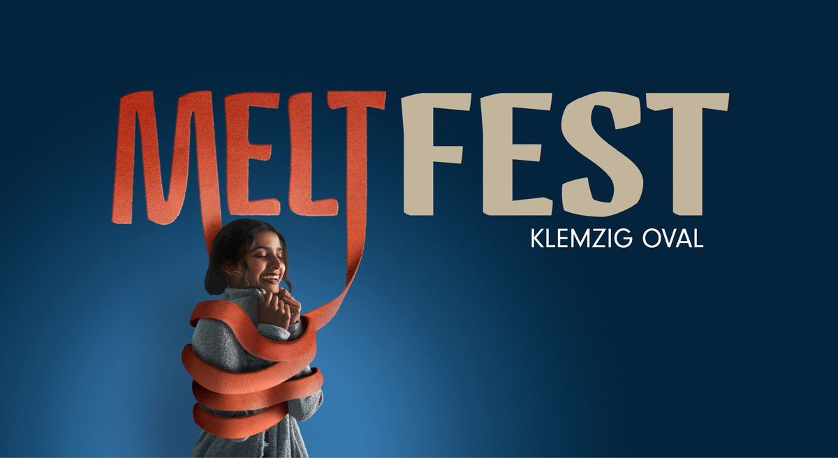 MeltFest - Klemzig