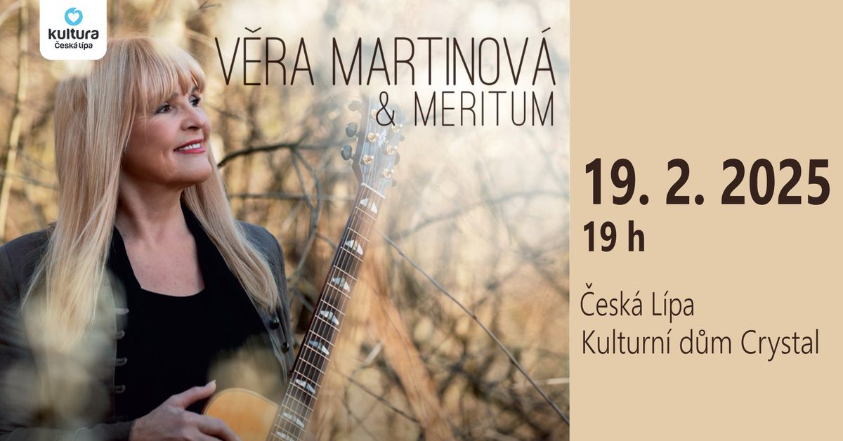 JUBILEJN\u00cd KONCERT \u2013 V\u011aRA MARTINOV\u00c1 A SKUPINA MERITUM