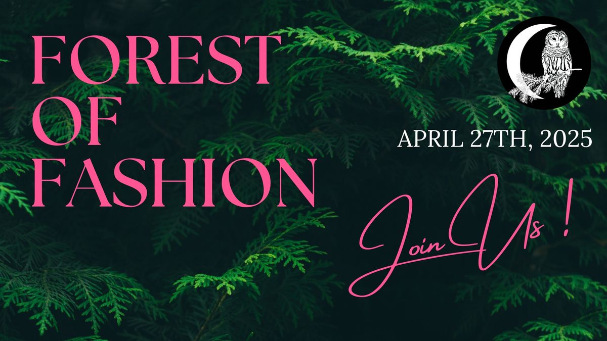 Forest of Fashion