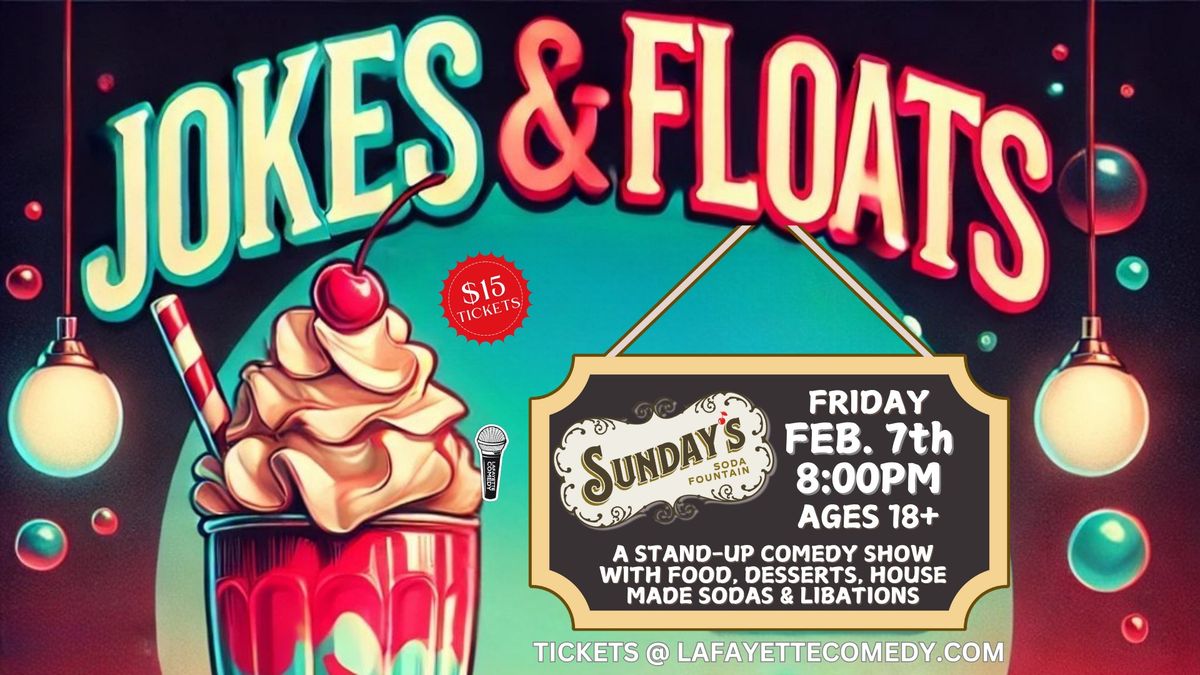 Jokes & Floats - A Standup Comedy Show at Sunday's Soda Fountain Downtown