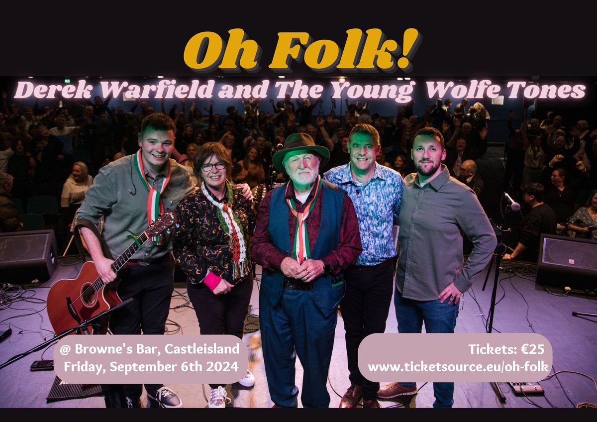 Oh Folk! presents Derek Warfield and The Young Wolfe Tones