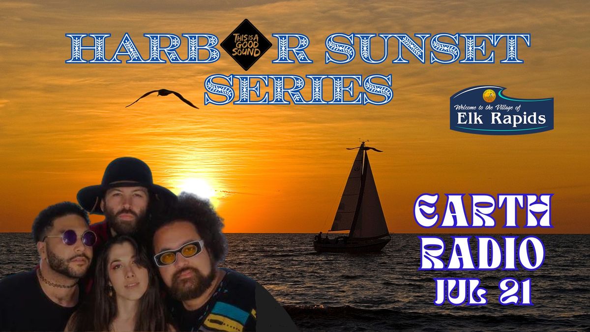 Earth Radio live in Elk Rapids \/ Harbor Sunset Series