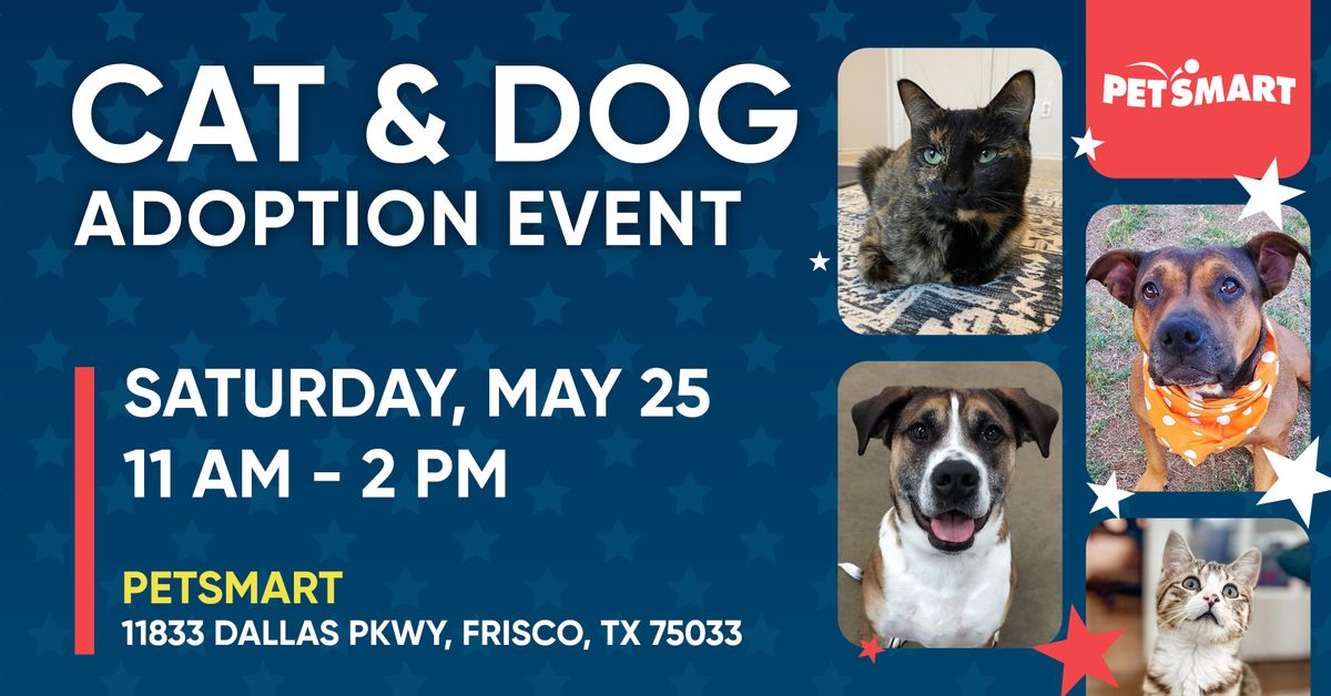 Cat & Dog Adoption Event at PetSmart