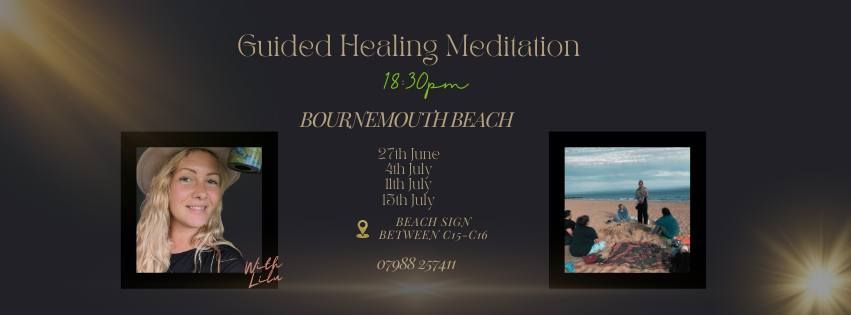 Guided Healing Meditation (Bournemouth Beach)