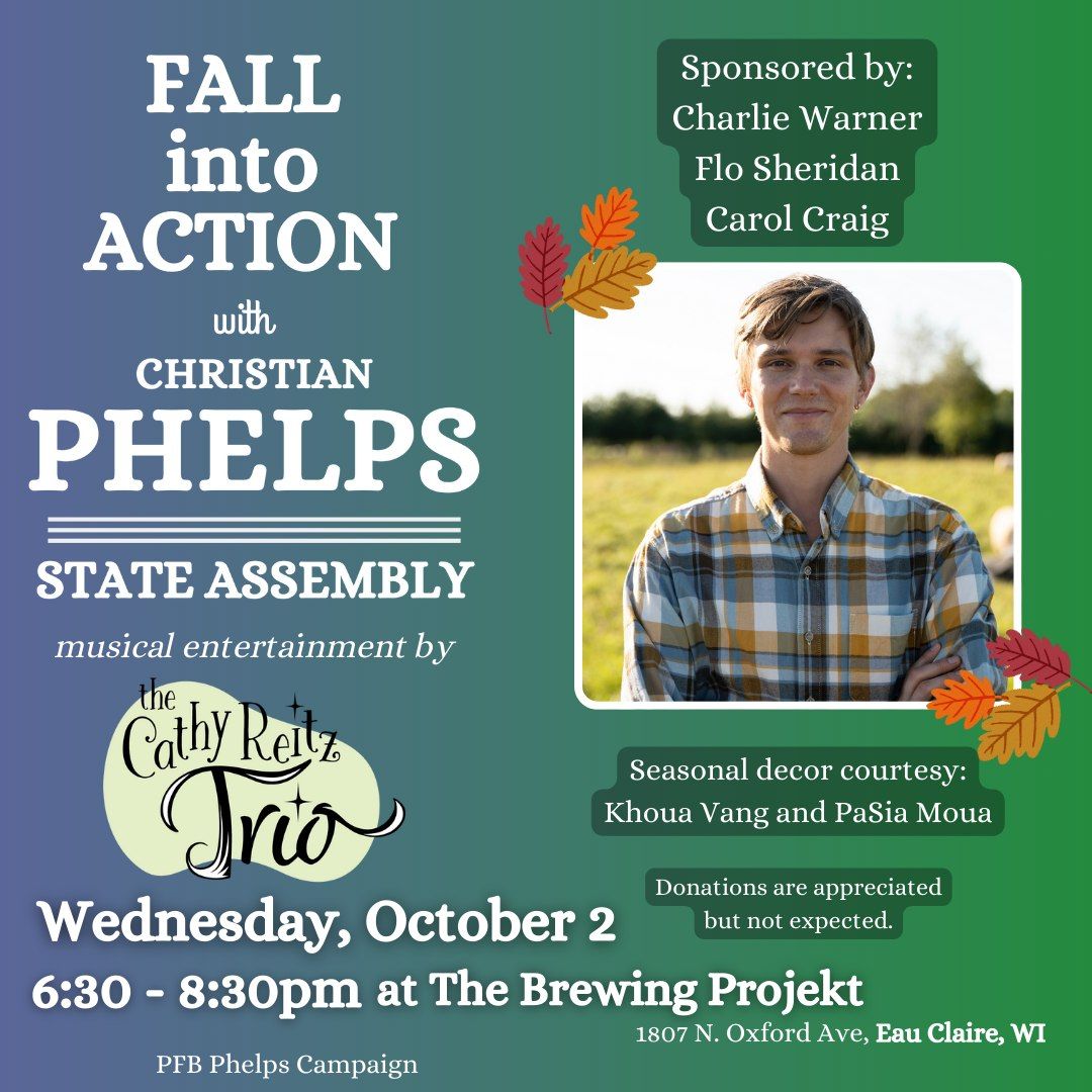 FALL INTO ACTION with Phelps for Assembly and the Cathy Reitz Trio