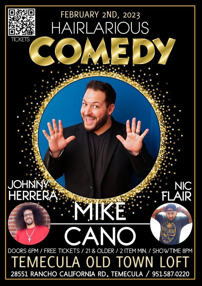 HAIRlarious Comedy Show W\/ Nic Flair & Mike Cano