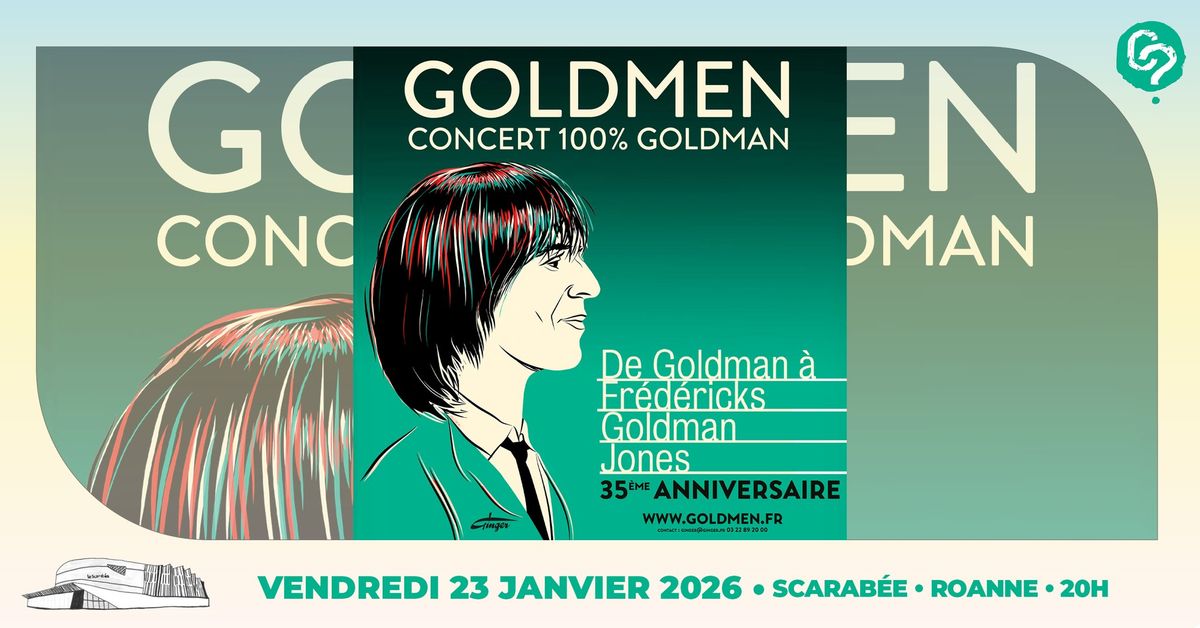 GOLDMEN \u2022 Vendredi 23 janvier 2026 \u2022 Scarabee de Roanne