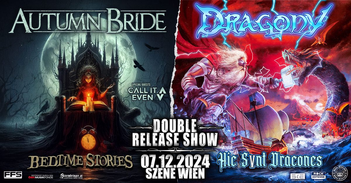 DRAGONY \u2022 AUTUMN BRIDE - Double Release Show