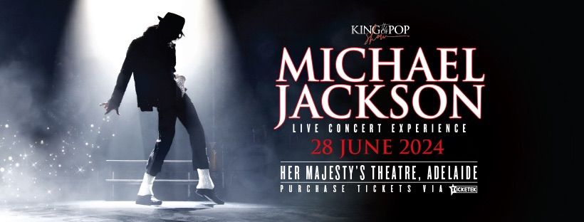 The King of Pop Show - Michael Jackson Live Concert Experience