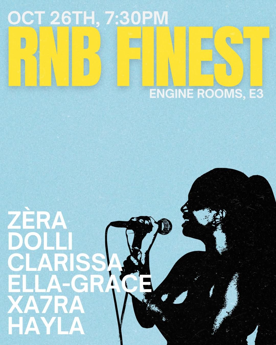 RnB Finest with Dolli, Hayla, Ze\u0300ra, Clarissa , XA7RA and Ella-Grace