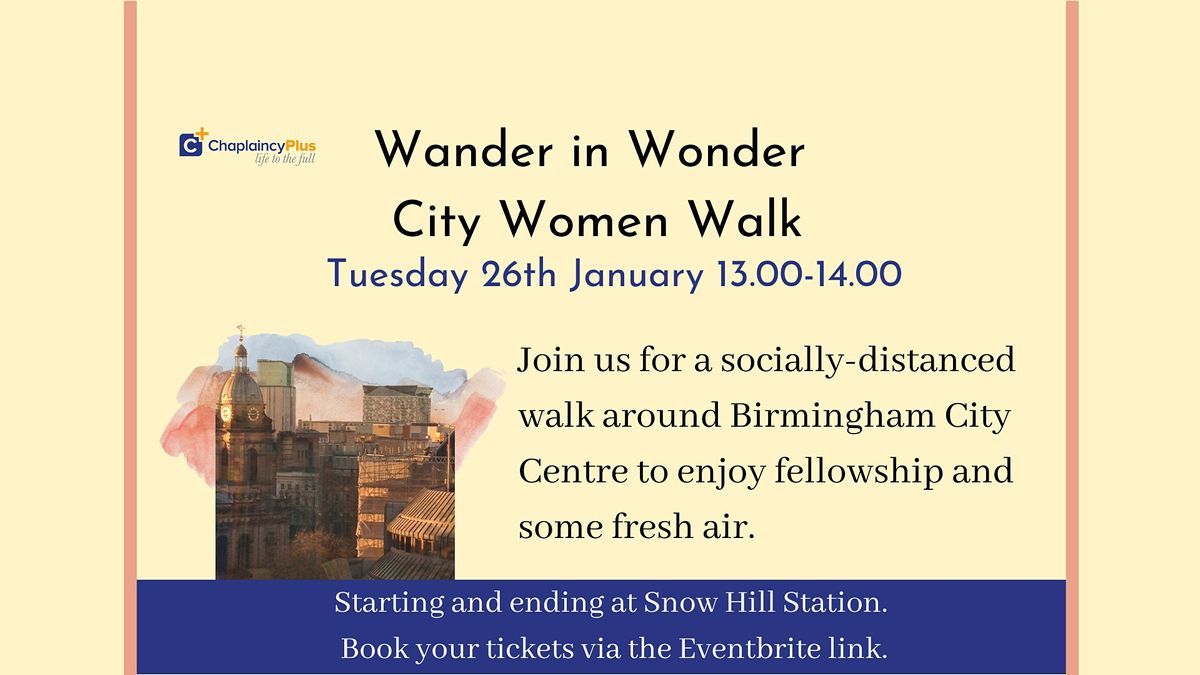 Wander in Wonder - City Women City Centre Lunchtime Walk - January 2021