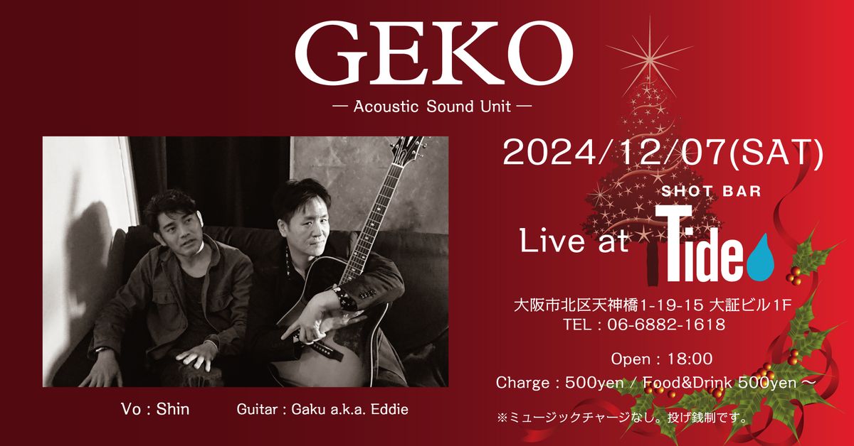 GEKO \u30a2\u30b3\u30fc\u30b9\u30c6\u30a3\u30c3\u30af\u30e9\u30a4\u30d6 at Shot Bar Tide