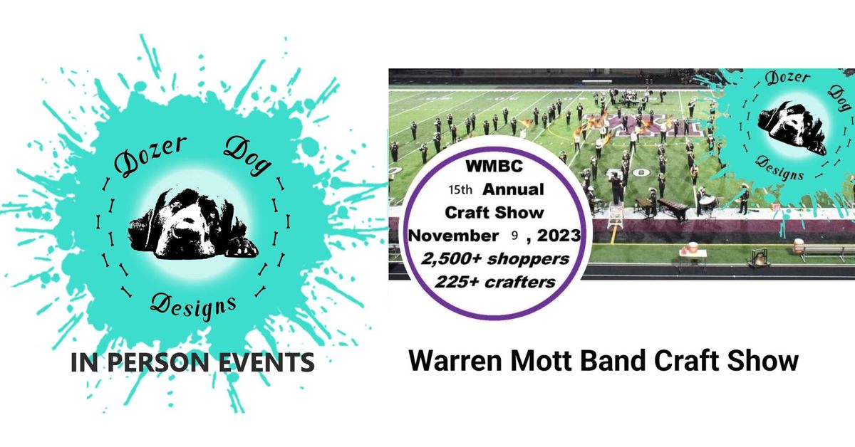 Dozer Dog Designs at Warren Mott Band Craft Show