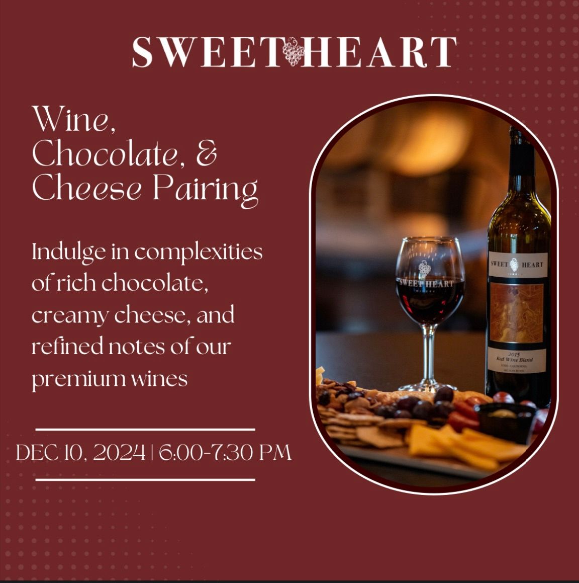 Wine, Chocolate & Cheese Pairing