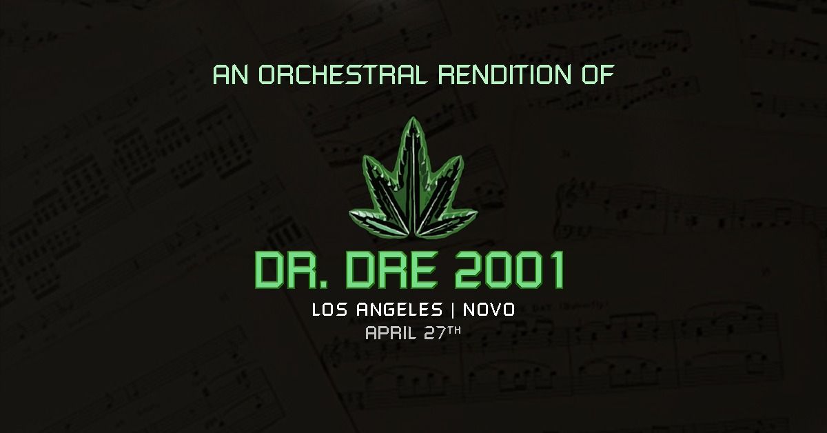 An Orchestral Rendition of Dr.  Dre 2001