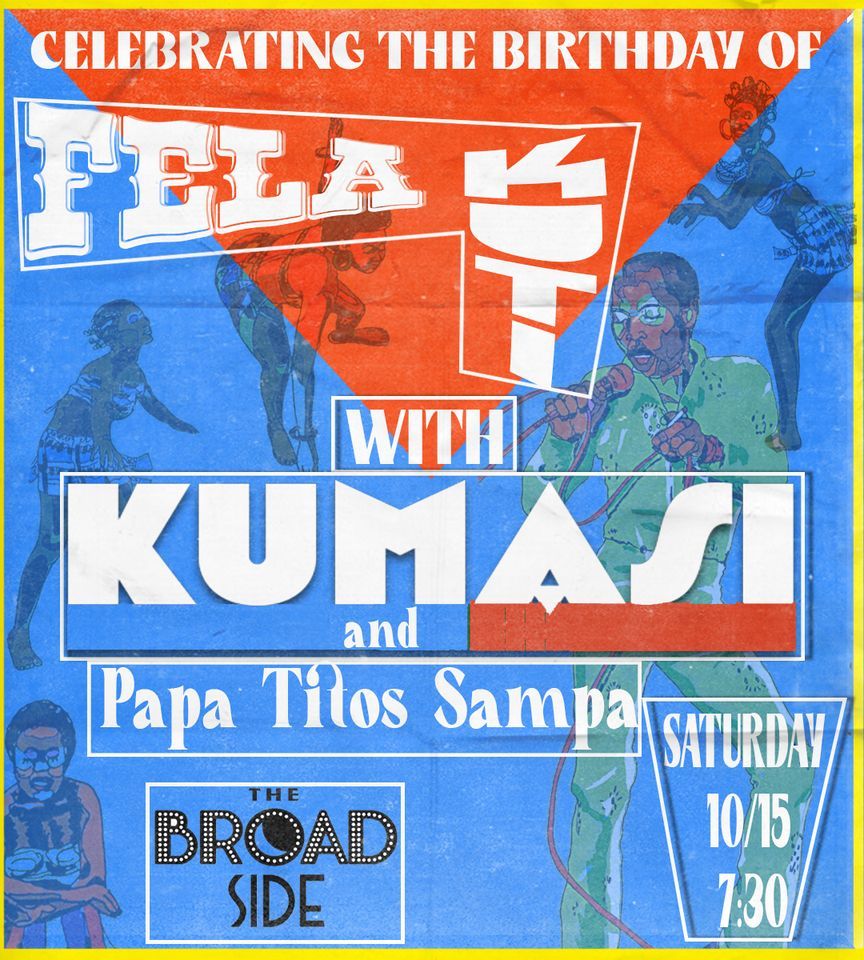 Kumasi and Papa Titos Sompa at Broadside