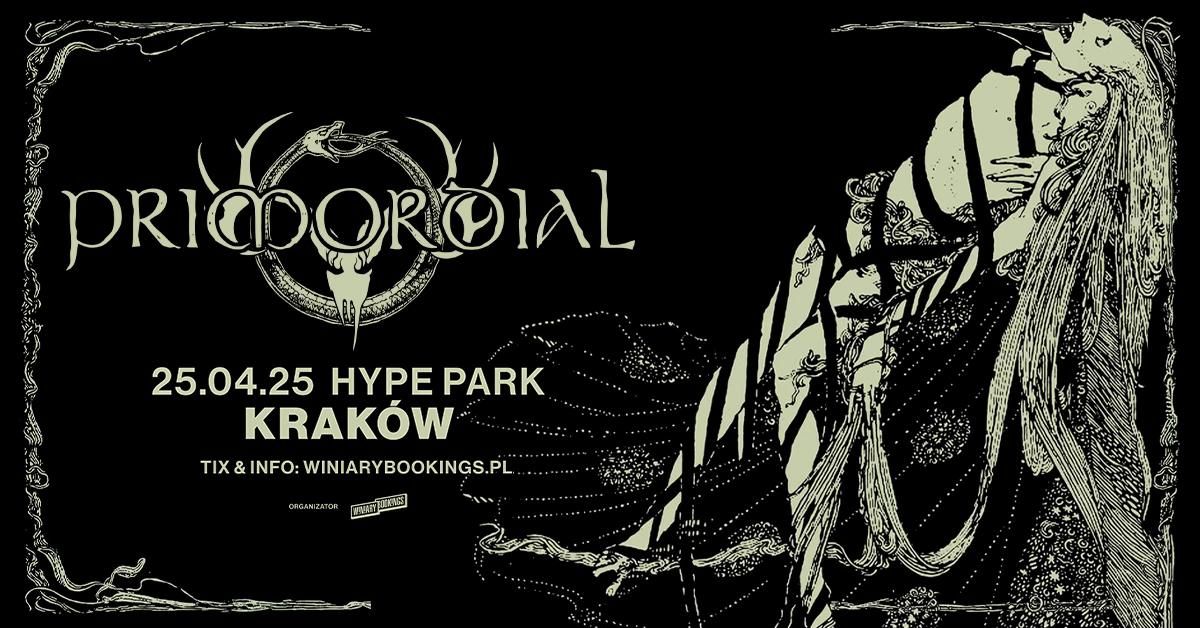 PRIMORDIAL \/ 25.04.25 \/ Hype Park, Krak\u00f3w