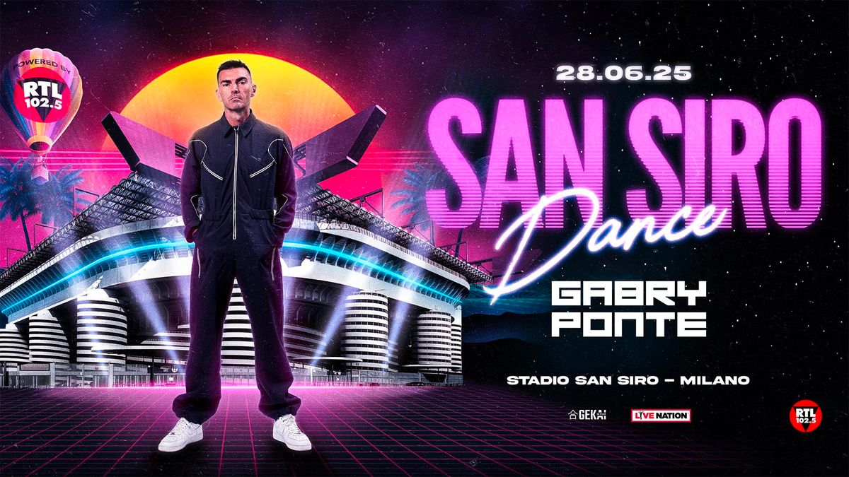 San Siro Dance con Gabry Ponte