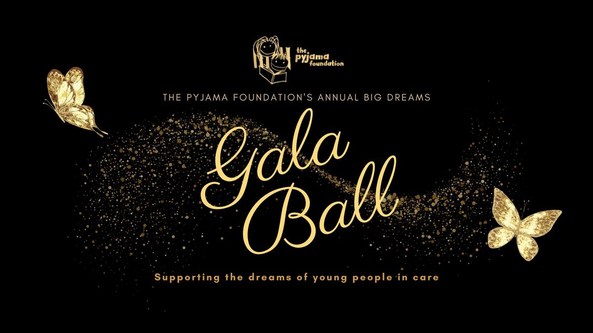 The Pyjama Foundation's Big Dreams Gala Ball