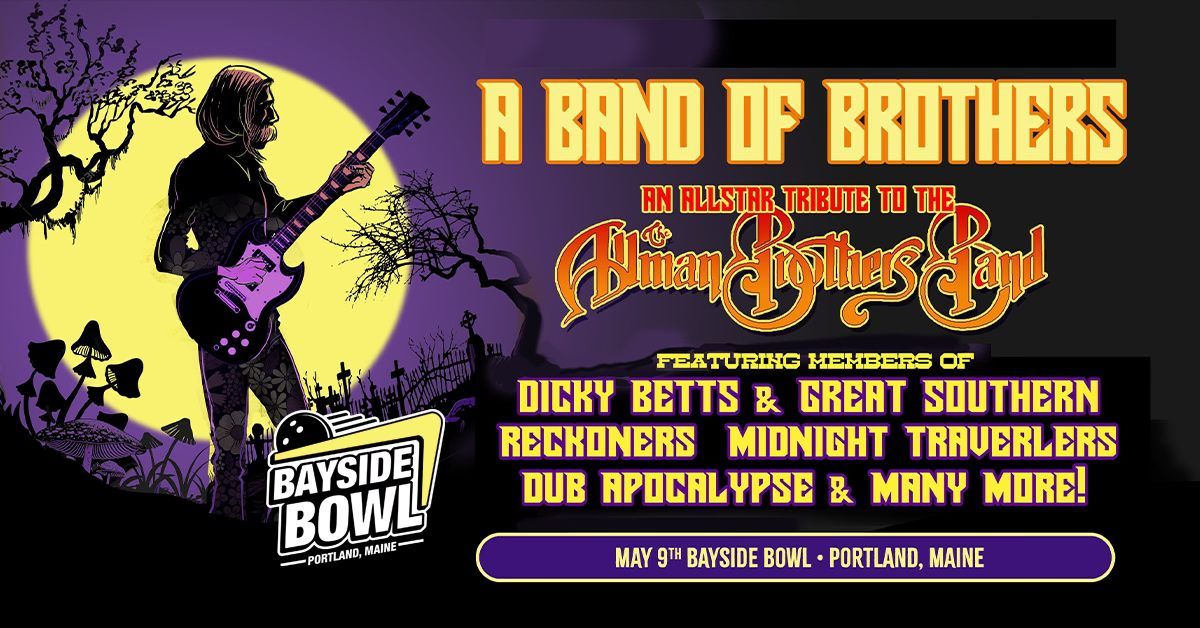 A Band Of Brothers (Allman Brothers Tribute) live at Bayside Bowl | all-ages