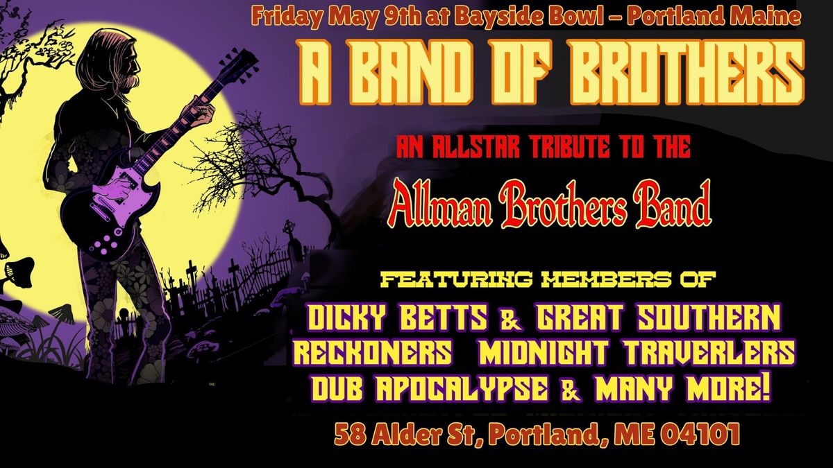 A Band Of Brothers (Allman Brothers Tribute) live at Bayside Bowl | all-ages