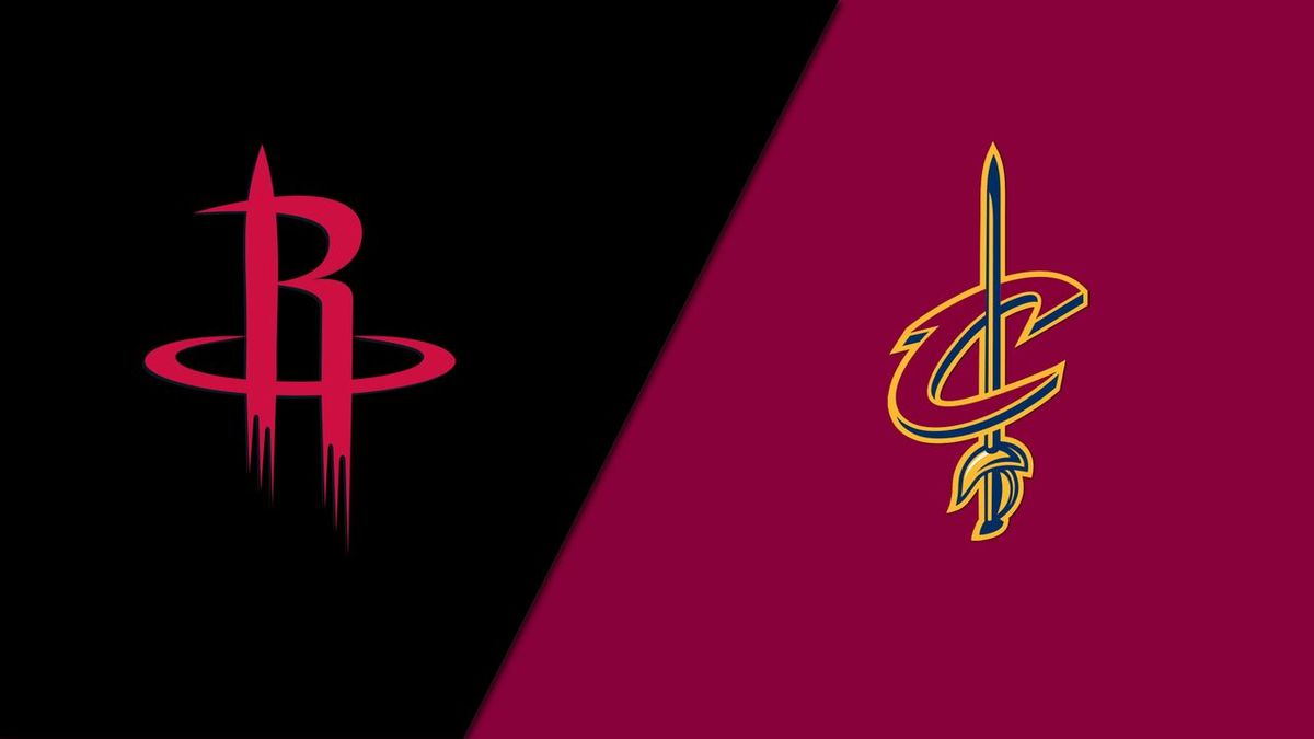 Cleveland Cavaliers vs. Houston Rockets