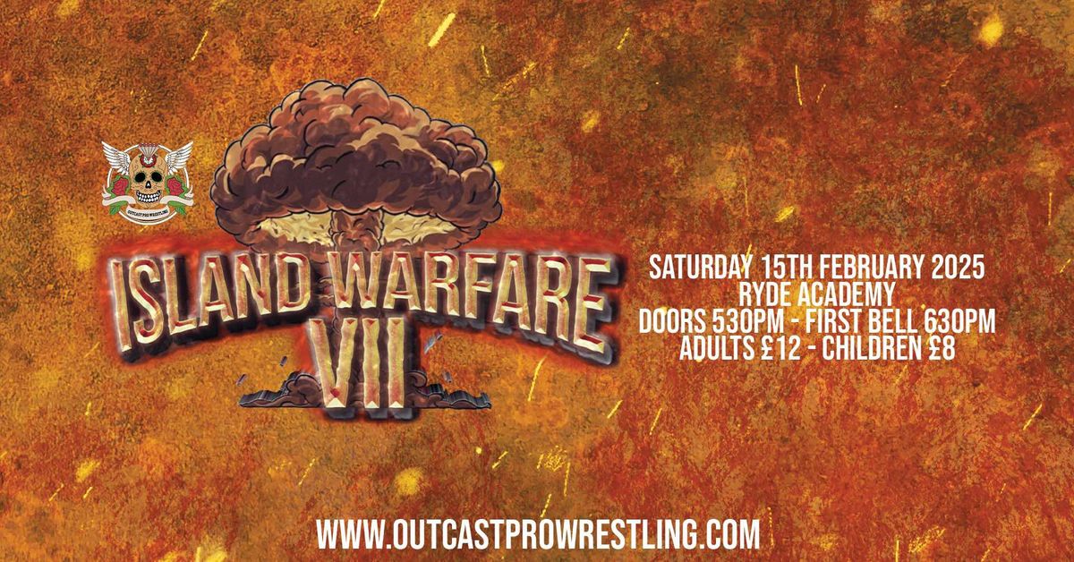 ISLAND WARFARE 7 Live family friendly wrestling at Ryde Academy