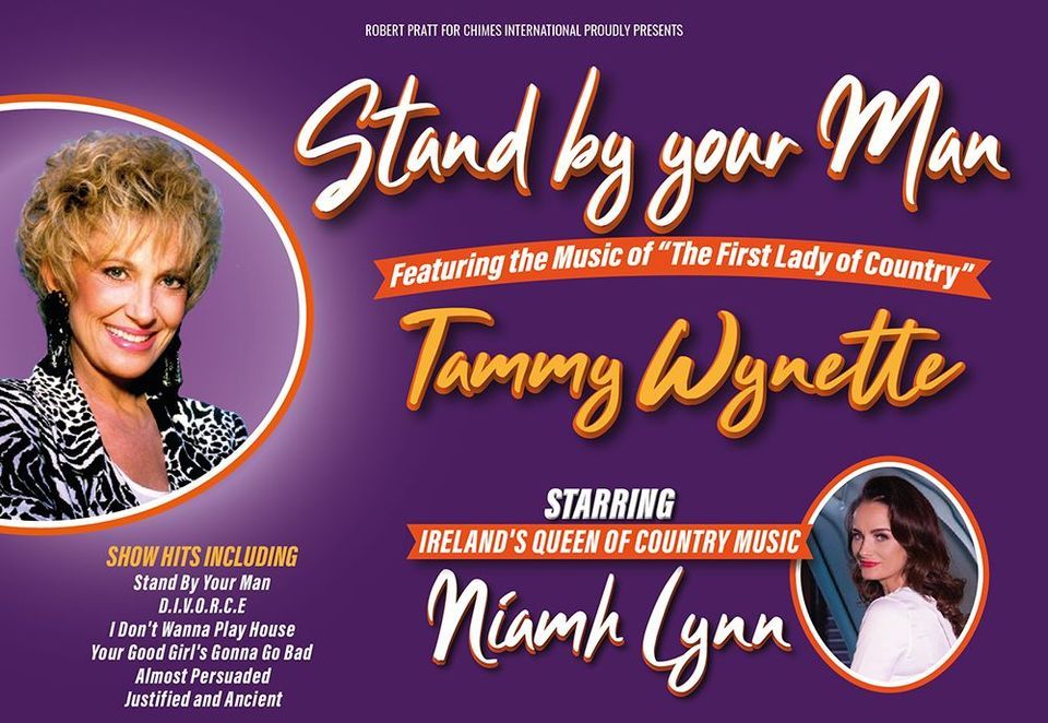 Stand By Your Man Featuring the Music of the First Lady of Country Tammy Wynette