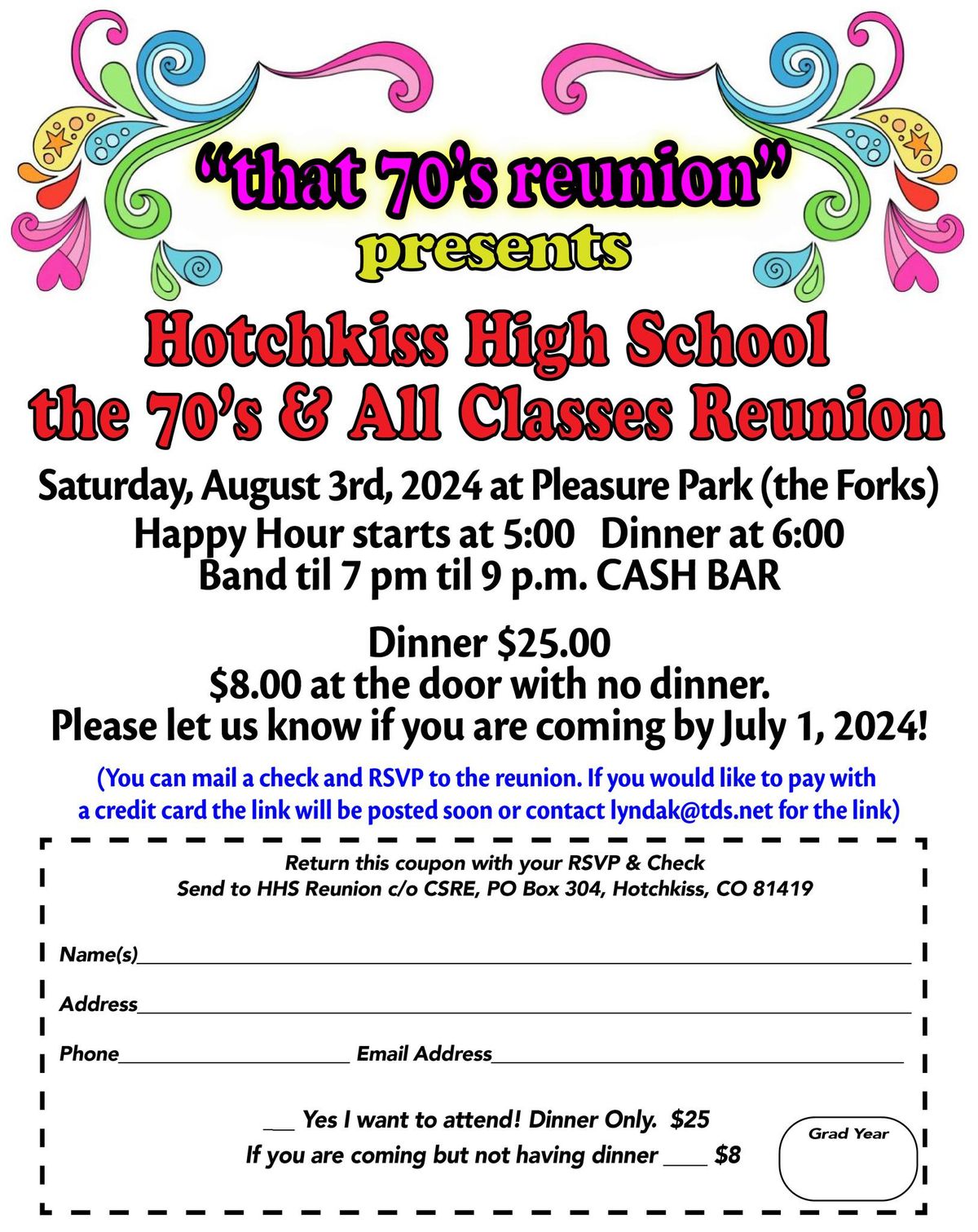 Hotchkiss High School "that 70's Reunion" & All Class Reunion