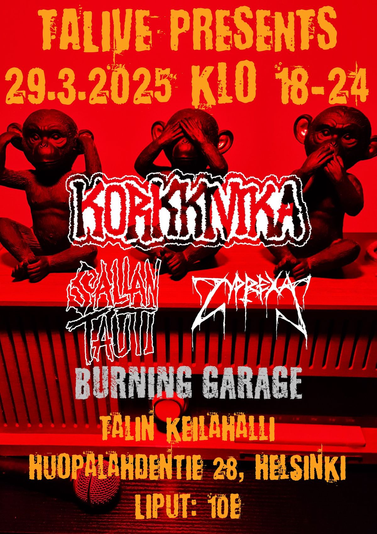 TALIVE: Korkkivika, Sallan Tauti, Burning Garage, Zyprexa