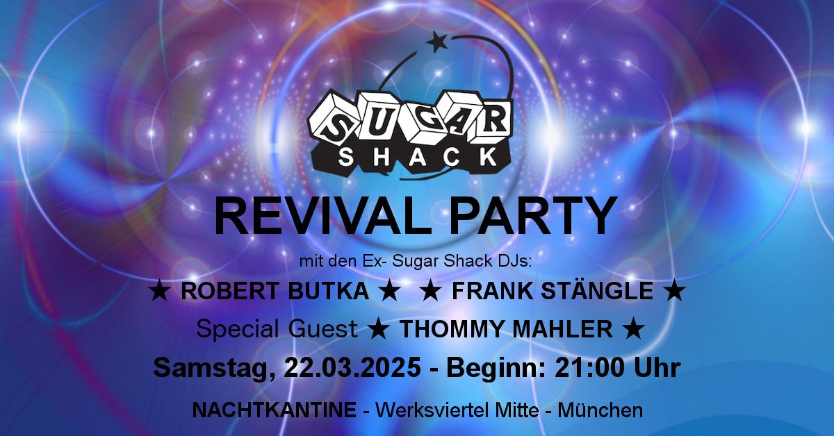 SUGAR SHACK REVIVAL PARTY