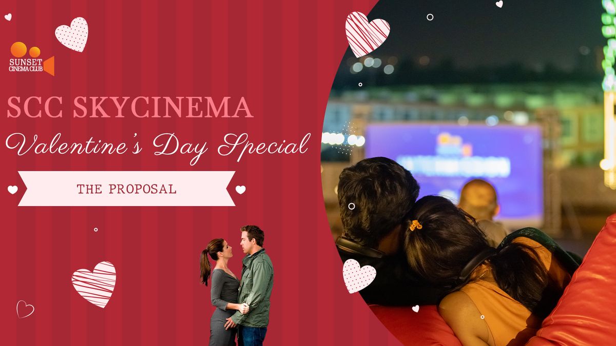 SCC SkyCinema - The Proposal \/Bengaluru