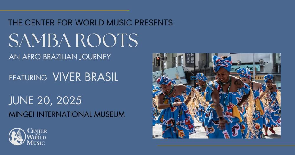 Samba Roots - An Afro-Brazilian with Viver Brasil