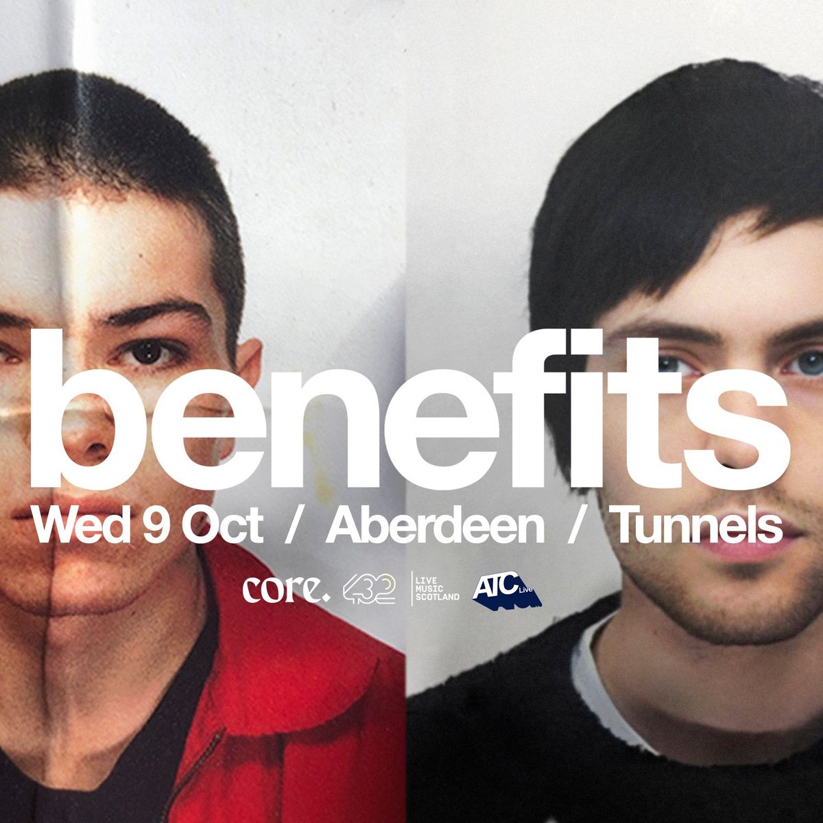 Benefits + Vibrator \/ Tunnels, Aberdeen \/ 09.10.24