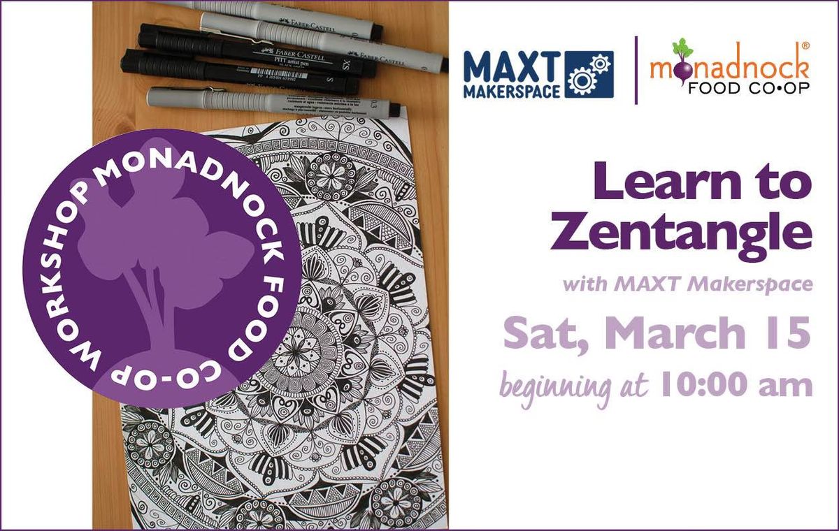 Learn to Zentangle with MAXT Makerspace!