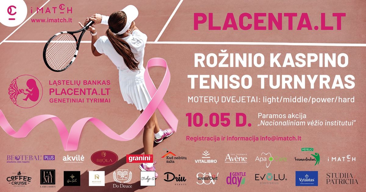 Ro\u017einio kaspino teniso turnyras\u201924 su Placenta