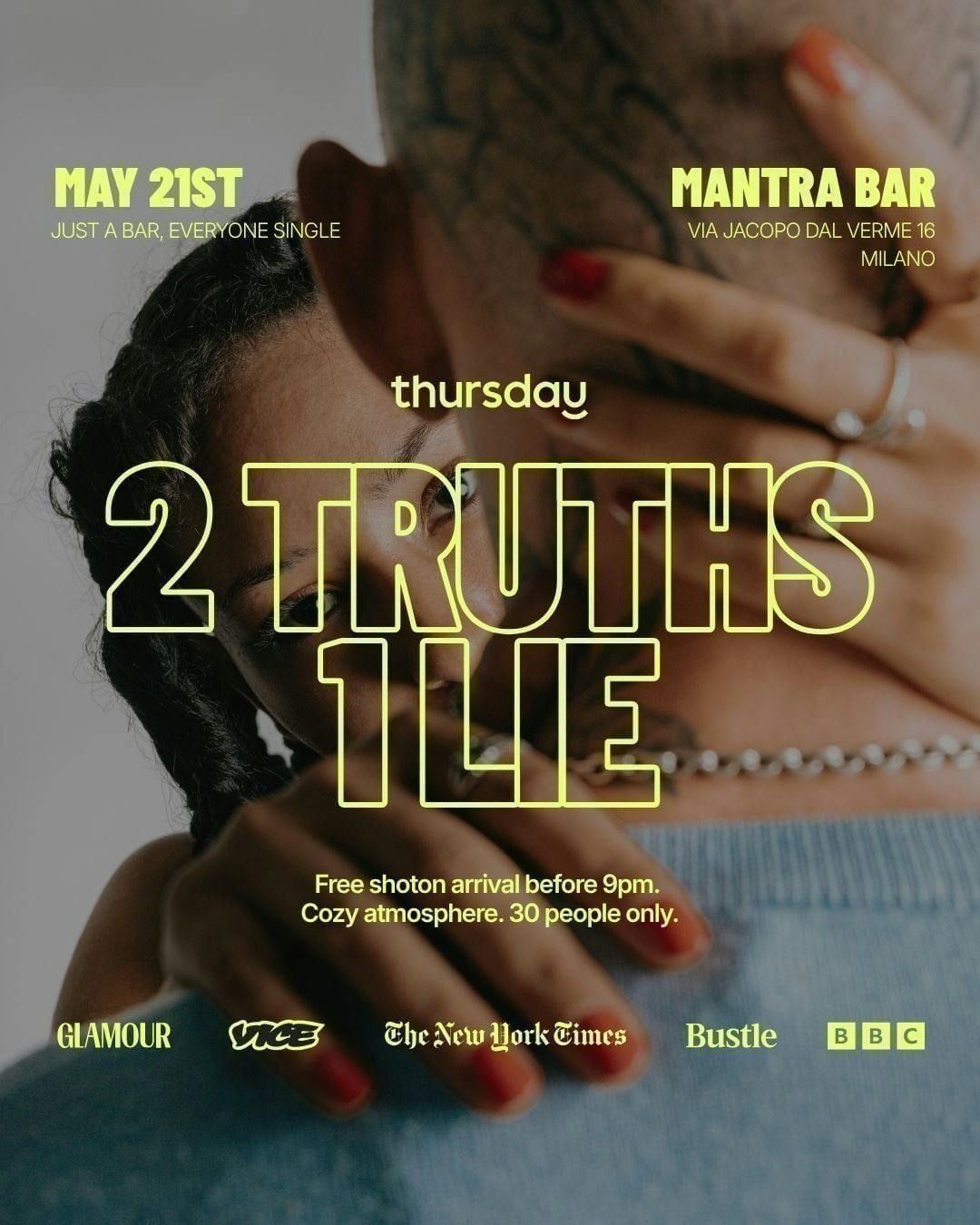 2 TRUTHS 1 LIE | Mantra Bar | Milano | Age 30+