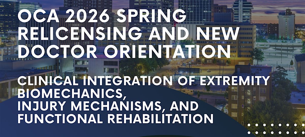 2026 SPRING CE AND NEW DOCTOR CONFERENCE