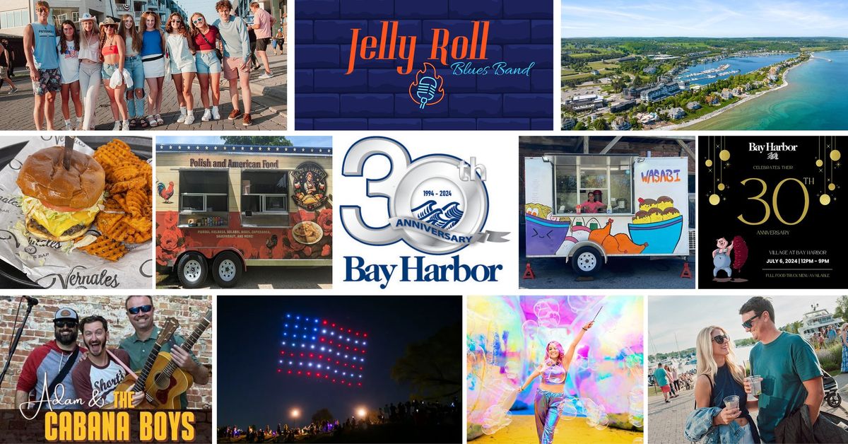 Bay Harbor 30th Anniversary Celebration